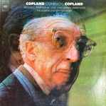 Cover for album: Aaron Copland, The London Symphony Orchestra – Copland Conducts Copland(LP)