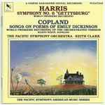 Cover for album: Harris, Copland, Keith Clark (3), The Pacific Symphony Orchestra, Marni Nixon – Harris: Symphony No. 6 