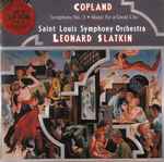 Cover for album: Copland, Saint Louis Symphony Orchestra, Leonard Slatkin – Symphony No. 3 - Music For A Great City