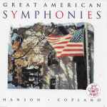 Cover for album: Hanson, Copland – Great American Symphonies(CD, Album, Stereo)