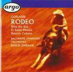 Cover for album: Copland, Baltimore Symphony Orchestra, David Zinman – Rodeo / Billy The Kid / El Salón México / Danzón Cubano