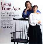 Cover for album: Aaron Copland - Thomas Hampson, Dawn Upshaw, The Saint Paul Chamber Orchestra, Hugh Wolff – Long Time Ago