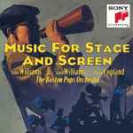 Cover for album: Aaron Copland, John Williams (4), The Boston Pops Orchestra – Music For Stage And Screen