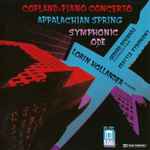 Cover for album: Aaron Copland, Lorin Hollander, Gerard Schwarz, Seattel Symphony – Piano Concerto, Appalachian Spring, Symphonic Ode