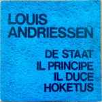 Cover for album: De Staat / Il Principe / Il Duce / Hoketus(2×LP, Album, Limited Edition)
