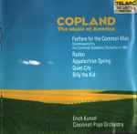 Cover for album: Copland, Erich Kunzel, Cincinnati Pops Orchestra – The Music Of America(CD, Club Edition)