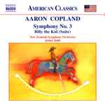 Cover for album: Aaron Copland, James Judd, New Zealand Symphony Orchestra – Symphony No. 3 / Billy The Kid (Suite)
