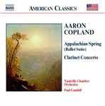 Cover for album: Aaron Copland, Laura Ardan, Nashville Chamber Orchestra, Paul Gambill – Appalachian Spring / Clarinet Concerto / Quiet City
