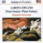 Cover for album: Aaron Copland, Benjamin Pasternack – Piano Sonata • Piano Fantasy