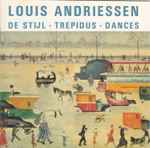 Cover for album: De Stijl / Trepidus / Dances(CD, )