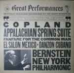 Cover for album: Copland, Bernstein – Appalachian Spring Suite / Fanfare For The Common Man / El Salón México / Danzón Cubano