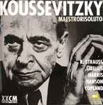 Cover for album: Koussevitzky, R. Strauss, Sibelius, Harris, Hanson, Copland – Maestro Risoluto(2×CD, Compilation)