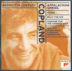Cover for album: Copland - New York Philharmonic, Leonard Bernstein – Appalachian Spring • Rodeo • Billy The Kid • Fanfare For The Common Man