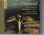 Cover for album: Piano Concerto (Aaron Copland at the keyboard) / El Salón México / Appalachian Spring / Old American Songs (William Warfield, baritone / Aaron Copland, conducting)(SACD, Hybrid, Stereo, Mono, Compilation, Limited Edition, Remastered)