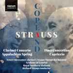 Cover for album: Strauss, Copland, Ernst Ottensamer, Stepan Turnovsky, Academy Of London, Royal Northern Sinfonia, Richard Stamp – Strauss / Copland(CD, Compilation)