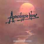 Cover for album: Carmine Coppola  &  Francis Coppola – Apocalypse Now - Original Motion Picture Soundtrack