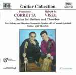 Cover for album: Francesco Corbetta / Robert de Visée - Eric Bellocq / Massimo Moscardo – Suites For Guitars And Theorbos(CD, )