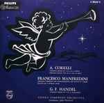 Cover for album: A. Corelli / Francesco Manfredini / G. F. Handel - Vienna Symphony Orchestra, John Pritchard – Concerti Grossi