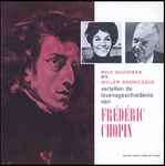 Cover for album: Mies Bouwman, Willem Andriessen – Mies Bouwman En Willem Andriessen Vertellen De Levensgeschiedenis Van Frédéric Chopin(10