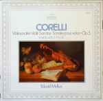 Cover for album: Corelli, Eduard Melkus, Huguette Dreyfus, Garo Atmacayan, Capella Academica Wien – Violinsonaten Op.5 II Nos. 4, 10, 5, 11, 6, 12