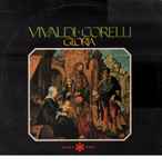 Cover for album: Antonio Vivaldi, Arcangelo Corelli, Orchestra Da Camera Antonio Vivaldi – Gloria(LP, Stereo)