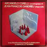 Cover for album: Marcello Giombini, Arcangelo Corelli, Jean-François Dandrieu – Concerto Grosso N. 8 / Cinque Noëls(LP)