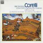 Cover for album: Arcangelo Corelli - La Petite Bande · Sigiswald Kuijken – Concerti Grossi Da Camera Opus 6, 9–12