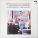 Cover for album: Frans Brüggen & Gustav Leonhardt / Corelli  •  Telemann  •  Bach  •  Hotteterre – Festliche Barocksonaten