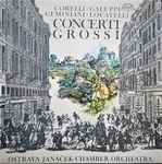 Cover for album: Arcangelo Corelli ; Baldassare Galuppi ; Francesco Geminiani ; Pietro Antonio Locatelli, Ostrava Janáček Chamber Orchestra – Concerti Grosso