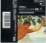 Cover for album: Arcangelo Corelli, London Baroque – Sonate Da Chiesa Op. 1(Cassette, Album)