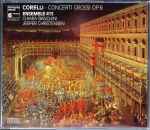 Cover for album: Corelli - Ensemble 415, Chiara Banchini, Jesper Christensen – Concerti Grossi Op. 6