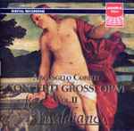 Cover for album: Arcangelo Corelli, Le Vivaldiane – Concerti Grossi Op.VI - Vol.II(CD, Album)