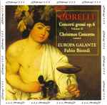 Cover for album: Corelli, Europa Galante, Fabio Biondi – Concerti Grossi Op. 6 , Volume II , Christmas Concerto Included(CD, Album)
