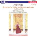 Cover for album: Corelli - Ryo Terakado, Lucia Swarts, Siebe Henstra – Sonatas For Violin And Basso Continuo Op. 5 Nos. 7-12(CD, Album)