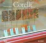 Cover for album: Corelli, Alessandro Stradella Consort, Estevan Velardi – Concerti Grossi