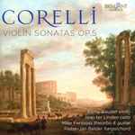 Cover for album: Corelli - Rémy Baudet, Jaap ter Linden, Mike Fentross, Pieter-Jan Belder – Violin Sonatas Op.5(2×CD, Album)