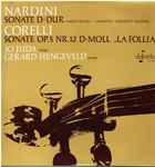 Cover for album: Nardini, Corelli - Jo Juda, Gerard Hengeveld – Sonate D-Dur / Sonate Op.5 Nr.12 D-Moll 