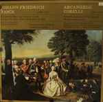 Cover for album: Johann Friedrich Fasch / Arcangelo Corelli - Kammerorchester Merck, Peter Lücker – Konzert Für Oboe Und Streicher A-Moll / Konzert Für Oboe, Flöte Und Streicher D-Dur(LP, Stereo)