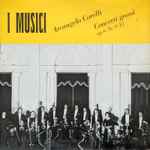 Cover for album: Corelli, I Musici – Concerti Grossi Op. 6 Nr. 9-12(LP, Club Edition, Stereo)