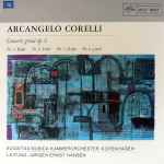 Cover for album: Arcangelo Corelli, Societas Musica Kammerorchester, Jørgen Ernst Hansen – Zwölf Concerti Grossi Op. 6 - II Teil(LP, Album, Mono)