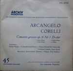 Cover for album: Herbert Becker, Bernhard Walter, Oswald Uhl, Anna Schuh – Arcangelo Corelli, Concerto grosso op. 6 Nr. 1 D-dur