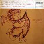 Cover for album: Antonio Vivaldi, Giovanni Battista Pergolesi, Francesco Manfredini, Arcangelo Corelli – Concerti Grossi(LP, Compilation, Mono)