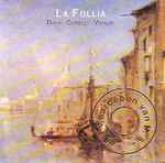 Cover for album: Bach, Corelli, Vivaldi – La Follia(CD, Compilation)
