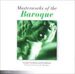 Cover for album: Vivaldi, Corelli, Locatelli, Albinoni – Masterworks Of The Baroque - Concerti Grossi Of The Baroque(CD, Compilation)