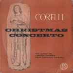 Cover for album: Corelli, The Concert Hall Chamber Orchestra, David Josefowitz – Christmas Concerto