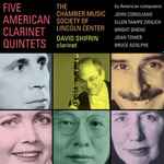 Cover for album: The Chamber Music Society Of Lincoln Center, David Shifrin - John Corigliano / Ellen Taaffe Zwilich / Bright Sheng / Joan Tower / Bruce Adolphe – Five American Clarinet Quintets(2×CD, )