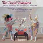 Cover for album: Laurence Perkins, The New London Orchestra, Ronald Corp – The Playful Pachyderm - Classic Miniatures For Bassoon And Orchestra(CD, )