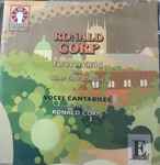 Cover for album: Ronald Corp, Voces Cantabiles – Forever Child And Other Choral Music(CD, Album)