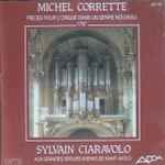 Cover for album: Michel Corrette / Sylvain Ciaravolo – Pièces Pour L'orgue Dans Un Genre Nouveau 1787(CD, )