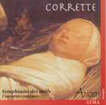 Cover for album: Michel Corrette, Arion (5), Claire Guimond – Symphonies Des Noëls - Concertos Comiques